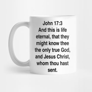 John 17:3  King James Version (KJV) Bible Verse Typography Mug